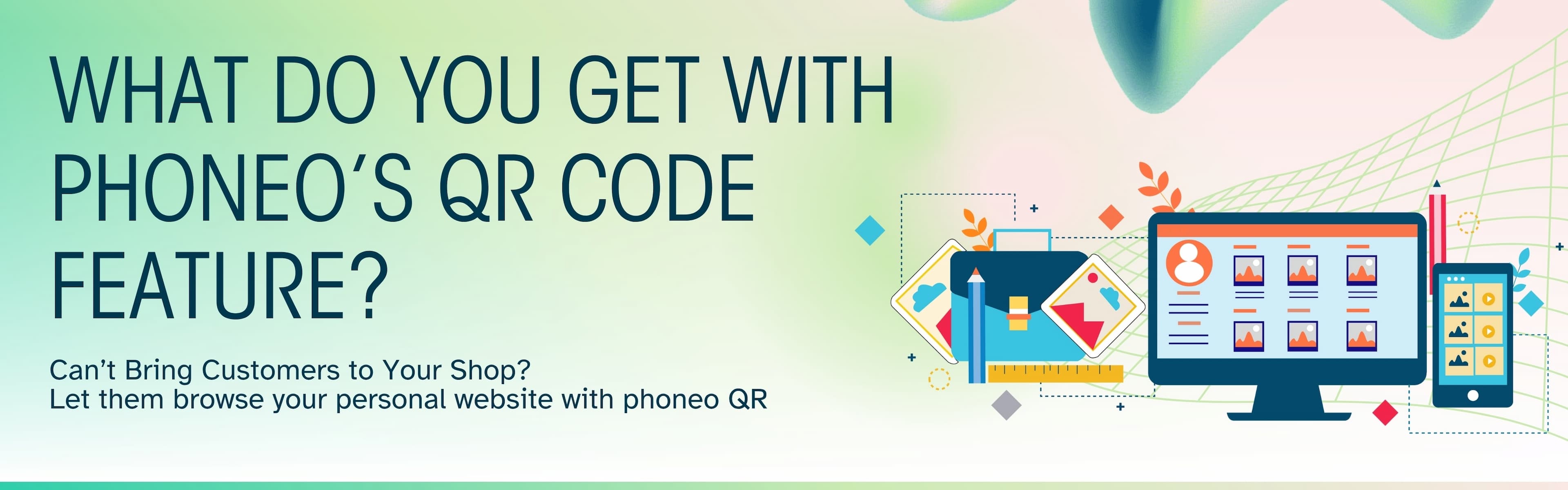 Business Benefits of Phoneo QR Code Feature