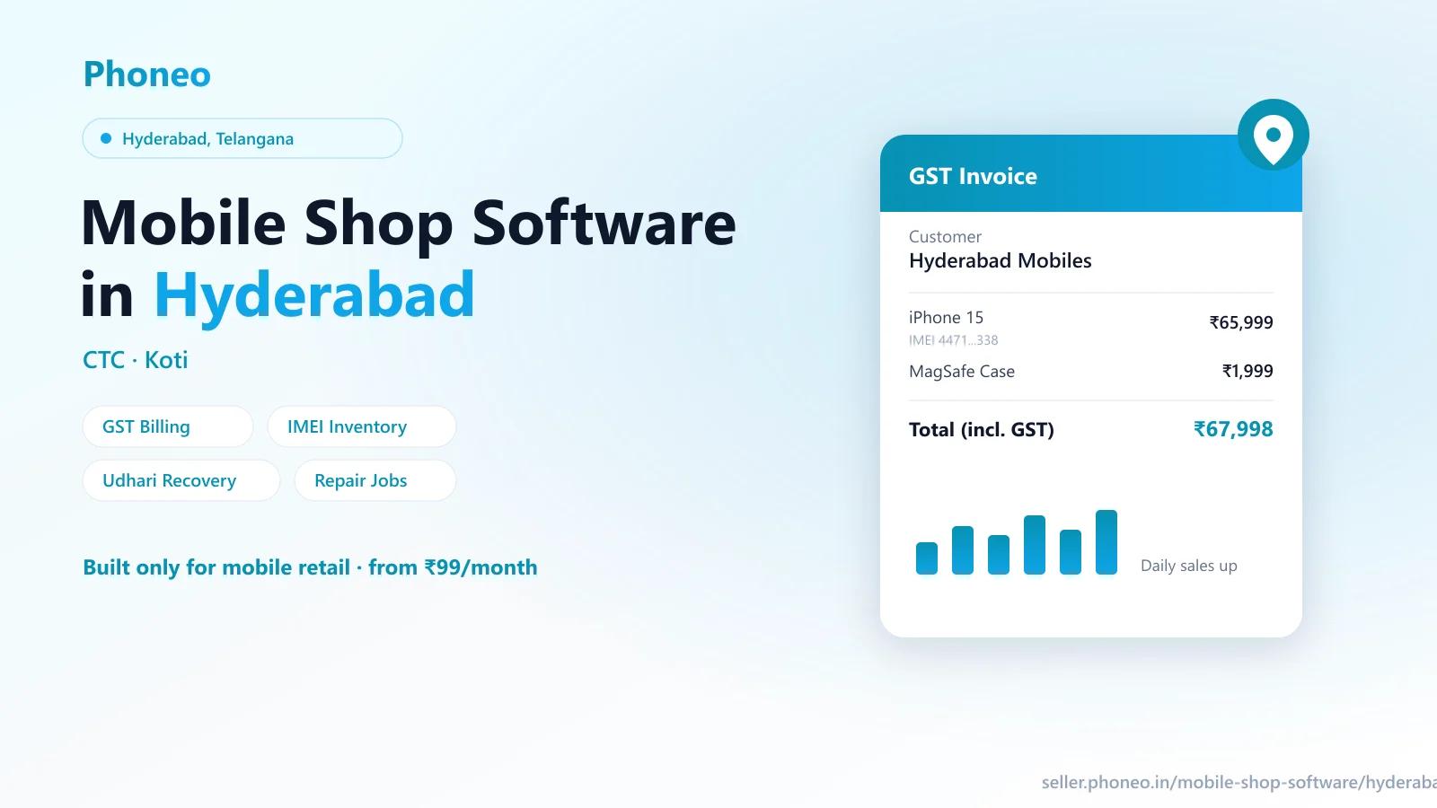 Mobile shop software in Hyderabad — Phoneo GST billing and IMEI inventory for Hyderabad phone retailers