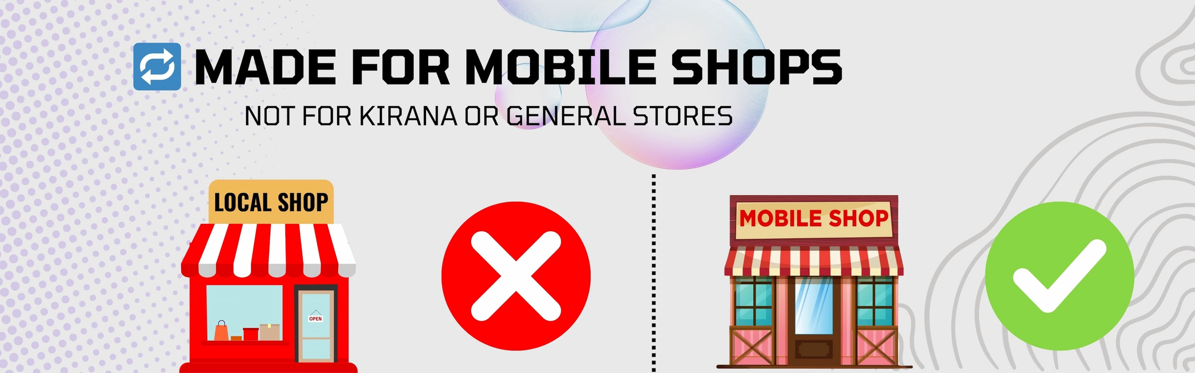 Why Phoneo Is Built for Mobile Shops and Not for General Stores Phoneo App Made for Mobile Phone Shops Not Kirana or General Stores